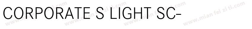 CORPORATE S LIGHT SC字体转换